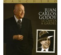 Godoy, Juan Carlos - Canchero (Le Canta a Gardel)