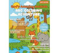 God's Amazing Animals: ABC Coloring Adventure - Christian Alphabet Coloring Book for Kids | Learn the ABCs Through Fun Animal Friends and God's ... God's Wonderful World 26 Adorable Animals
