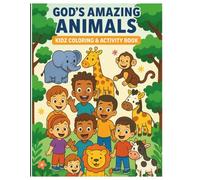 God's Amazing Animals: Kidz Coloring & Activity book