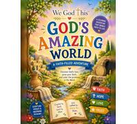 God's Amazing World: A We God This™ Faith-Filled Coloring & Activity Book for Kids (We God This - Kids Collection)