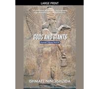 Gods and Giants (Anunnaki Odyssey)