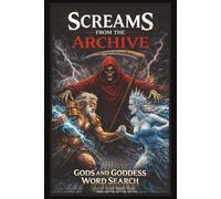 Gods and Goddess Word Search: Explore Ancient Mythology with Fun Word Search Puzzles Featuring Gods, Goddesses, and Legends