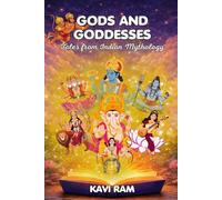 Gods and Goddesses (Tales from Indian Mythology)