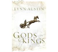 Gods and Kings - A Novel: 1 (Chronicles of the Kings)