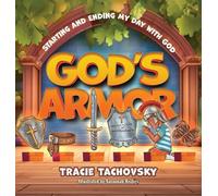 God's Armor: Starting and Ending my Day with God
