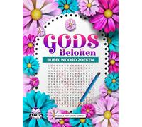 Gods beloften Bijbel Woord Zoeken: Puzzels met grote letters en Schriftverzen voor inspiratie en aanmoediging (Bijbelverzen puzzelboeken)