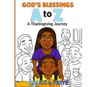 God's Blessings A to Z: A Thanksgiving Journey