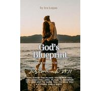 God's Blueprint, Why Celibacy matters in your journey