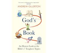 God's Book: An Honest Look at the Bible's 7 Toughest Topics (Andrew Ollerton)