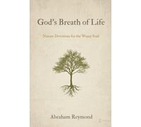 God's Breath of Life: Nature Devotions: 3 (Wonders of Nature)