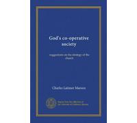 God's co-operative society: suggestions on the strategy of the church