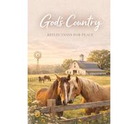 God's Country: Reflections for Peace: A Christian Prayer & Reflection Journal
