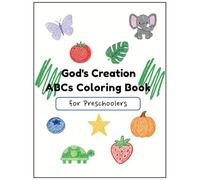 God's Creation ABCs Coloring Book for Preschoolers