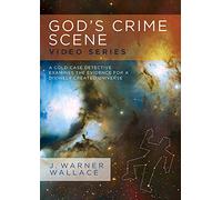 God's Crime Scene Video Series With Facilitator's Guide: A Cold-Case Detective Examines the Evidence for a Divinely Created Universe [DVD]