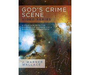 God's Crime Scene Video Series With Facilitator's Guide: A Cold-Case Detective Examines the Evidence for a Divinely Created Universe [DVD]