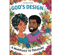 God's Design: A Marriage to Treasure