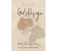 God's Design: Did You Remember Series: Did You Remember to Praise?
