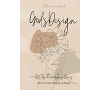 God's Design: Did You Remember Series: Did You Remember to PRAY?