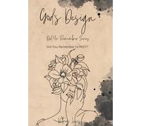 God's Design: Did You Remember Series: Did You Remember to REST?