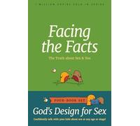 God's Design for Sex 4-Pack: The Story of Me / Before I Was Born / What's the Big Deal? / Facing the Facts
