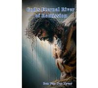 God's Eternal River of Remission