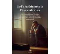God's Faithfulness in Financial Crisis