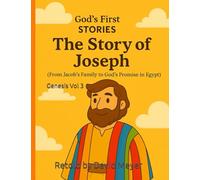 God's First Stories 2: Genesis VOL 3