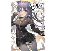 Gods' Games We Play, Vol. 6 (light novel) – Yen Press