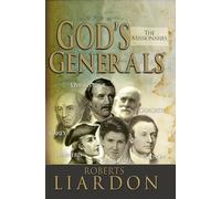 God's Generals the Missionaries: 5