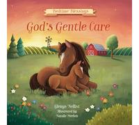 God's Gentle Care: (Part of the Bedtime Blessings Series)-- Barnyard Animals and Rhyming Verse, Perfect for Grandchild, New Baby and Toddler Gifts