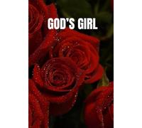 God's Girl: Christian Notebook for Girls Rose Design