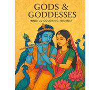 Gods & Goddesses: Mindful Coloring Journey | God Colouring Book for Kids - Drawing and ColouringColouring Book for Kids