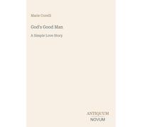 God's Good Man: A Simple Love Story