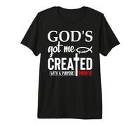 God'S Got Me Christian Ephesians 2:10 Created with a Purpose Camiseta Premium