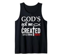 God'S Got Me Christian Ephesians 2:10 Created with a Purpose Camiseta sin Mangas