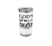 God's Got Me Christian Ephesians 2:10 Created With a Purpose Vaso térmico de acero inoxidable de doble pared