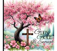 God's Grace Is Enough Journal for Woman and Teen Girls, 200 8.5" x 8.5" Lined Pages with a Beautiful Black and White Floral Background. Christian ... Journal, Devotions, Writers Book, Notebook