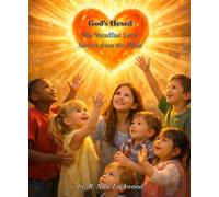 God's Hesed, His Steadfast Love: Stories from the Bible