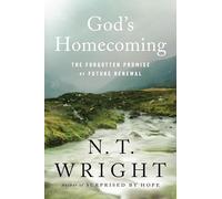 God's Homecoming: The Forgotten Promise of Future Renewal