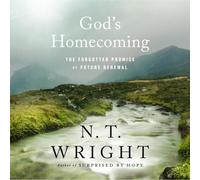 God's Homecoming: The Forgotten Promise of Future Renewal
