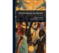 God's Image In Ebony