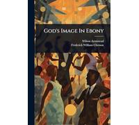 God's Image In Ebony