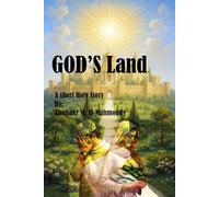 GOD's Land: A Short Holy Story
