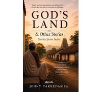 God's Land & Other Stories Stories from India