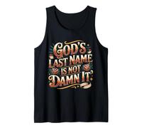 God'S Last Name Is Not Damn It Church Sarcasm Jokes - Camiseta sin Mangas