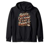 God'S Last Name Is Not Damn It Church Sarcasm Jokes - Sudadera con Capucha