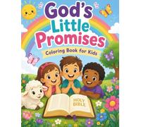 God's Little Promises: 50 Faith-Inspired Coloring Pages Featuring Favorite Bible Stories and Characters