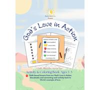 God's Love in Action: Faith Filled Fine Motor Fun: A Christian Activity Book for Preschoolers Ages 3-5