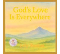 Gods love is everywhere (God Made)