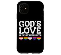 God's Love Is Fully Inclusive LGBTQIA+ Gay Pride Christian Carcasa para iPhone 11
